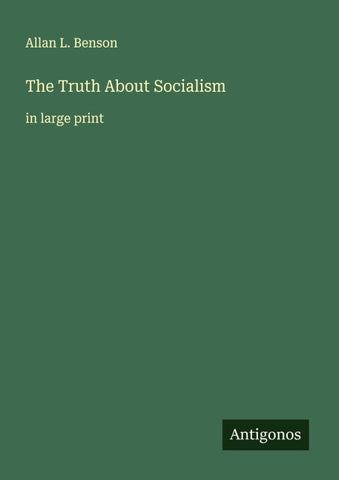 The Truth About Socialism