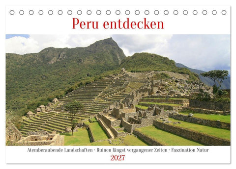 Peru entdecken (Tischkalender 2027 DIN A5 quer), CALVENDO Monatskalender