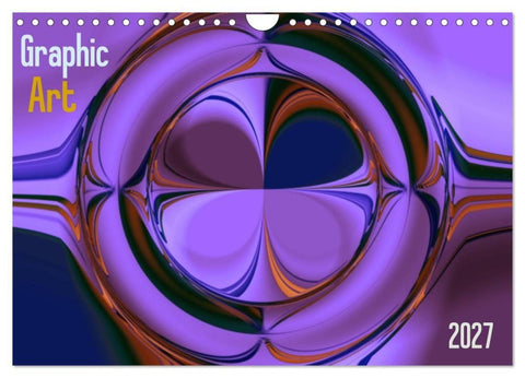 Graphic Art 2027 (Wandkalender 2027 DIN A4 quer), CALVENDO Monatskalender