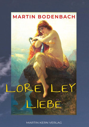 Loreley Liebe