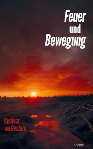 Feuer und Bewegung