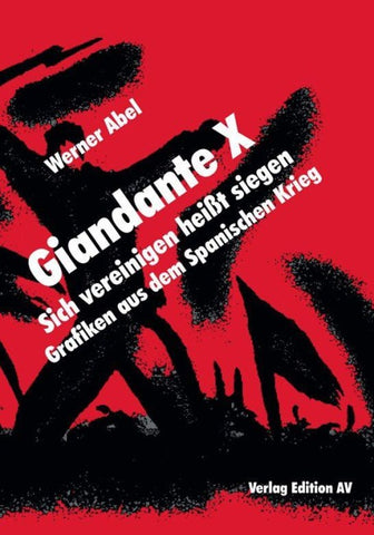 Giandante X - Sich vereinigen heißt siegen