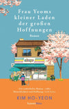 Frau Yeoms kleiner Laden der großen Hoffnungen