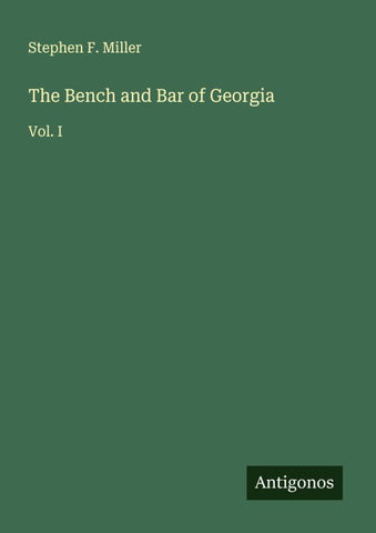 The Bench and Bar of Georgia