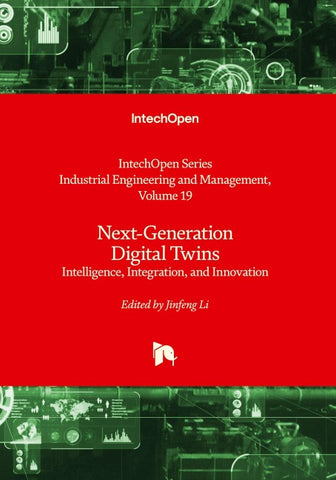 Next-Generation Digital Twins - Intelligence, Integration, and Innovation