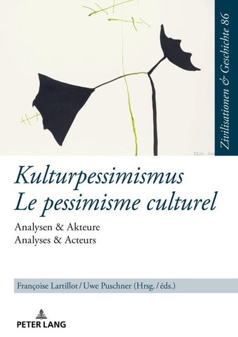 Kulturpessimismus / Le pessimisme culturel