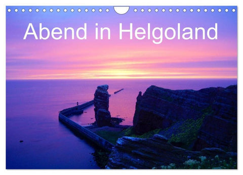 Abend in Helgoland (Wandkalender 2027 DIN A4 quer), CALVENDO Monatskalender