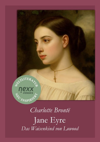Jane Eyre – Das Waisenkind von Lowood