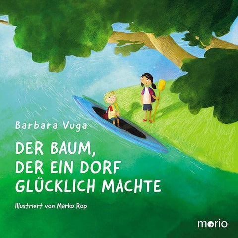 Der Baum, der ein Dorf glücklich machte