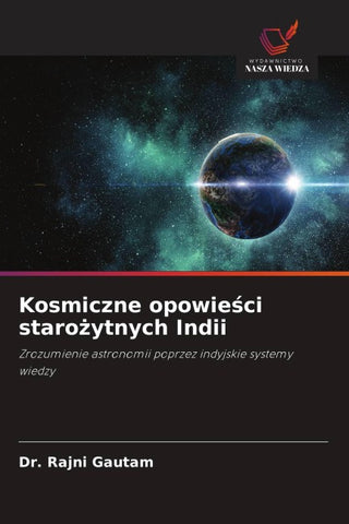 Kosmiczne opowie¿ci staro¿ytnych Indii