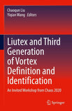 Liutex and Third Generation of Vortex Definition and Identification
