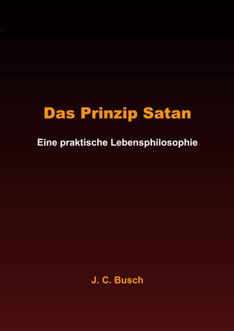Das Prinzip Satan