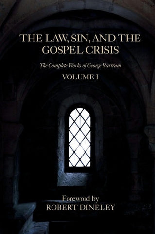 The Law, Sin, and the Gospel Crisis