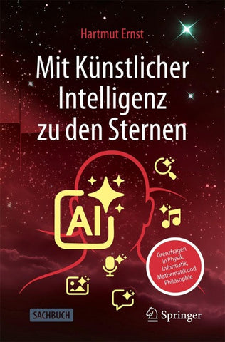 Mit Künstlicher Intelligenz zu den Sternen