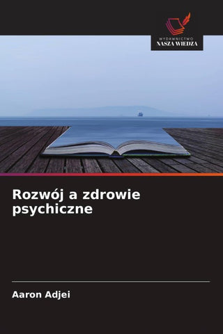 Rozwój a zdrowie psychiczne