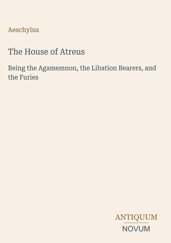 The House of Atreus