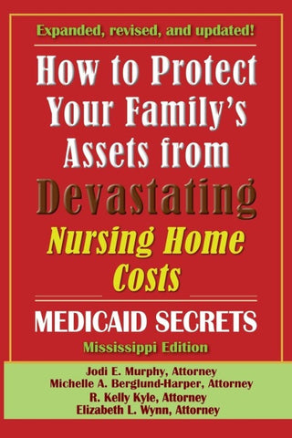 How To Protect Your Family's Assets From Devastating Nursing Home Costs