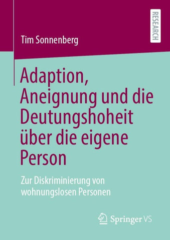 Adaption, Aneignung und die Deutungshoheit über die eigene Person
