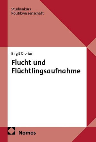 Flucht und Flüchtlingsaufnahme