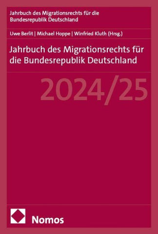 Jahrbuch des Migrationsrechts für die Bundesrepublik Deutschland 2024/25
