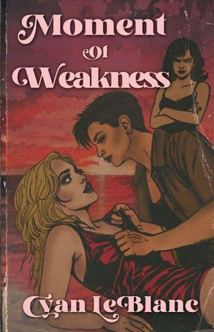 Moment of Weakness