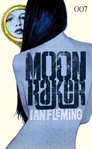 James Bond 03 - Moonraker