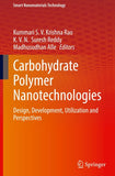 Carbohydrate Polymer Nanotechnologies