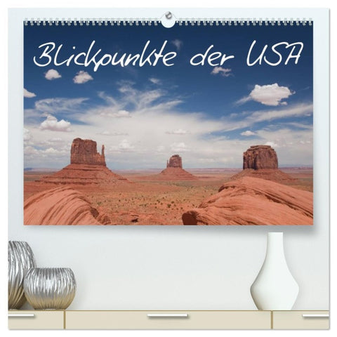 Blickpunkte der USA (hochwertiger Premium Wandkalender 2026 DIN A2 quer), Kunstdruck in Hochglanz