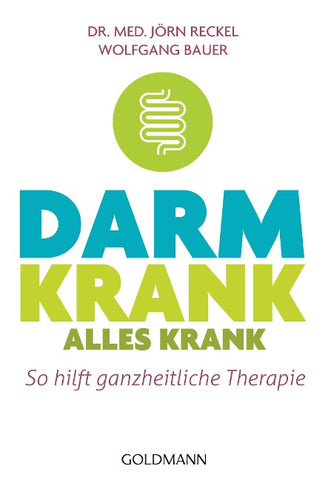 Darm krank – alles krank