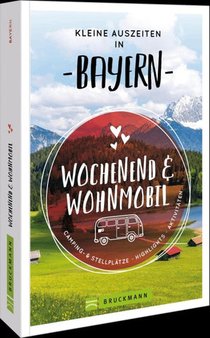 Kleine Auszeiten in Bayern