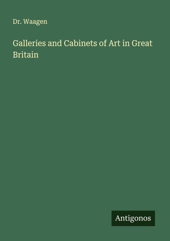 Galleries and Cabinets of Art in Great Britain