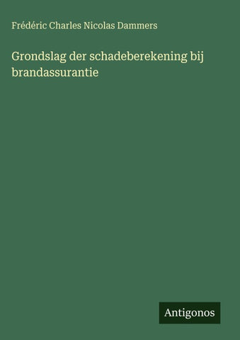 Grondslag der schadeberekening bij brandassurantie