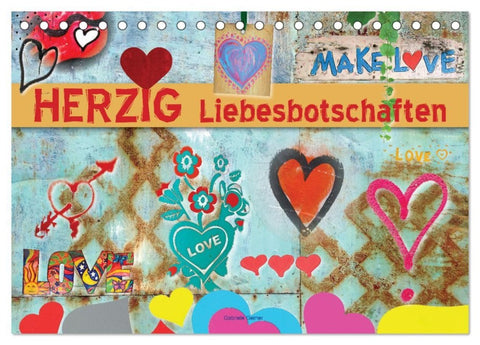 Herzig Liebesbotschaften (Tischkalender 2027 DIN A5 quer), CALVENDO Monatskalender