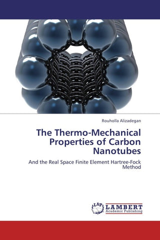The Thermo-Mechanical Properties of Carbon Nanotubes