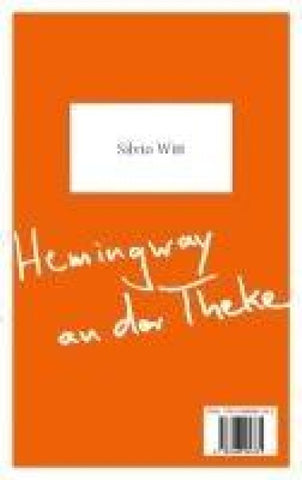 Hemingway an der Theke – Goethe auf der Fensterbank