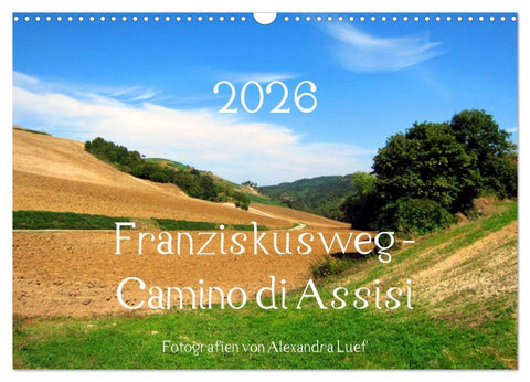Franziskusweg - Camino di Assisi (Wandkalender 2026 DIN A3 quer), CALVENDO Monatskalender