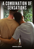 A Combination of Sensations