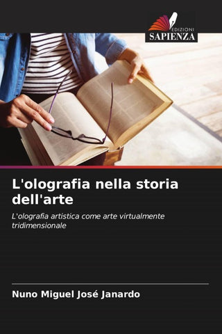 L'olografia nella storia dell'arte