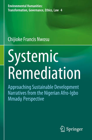 Systemic Remediation