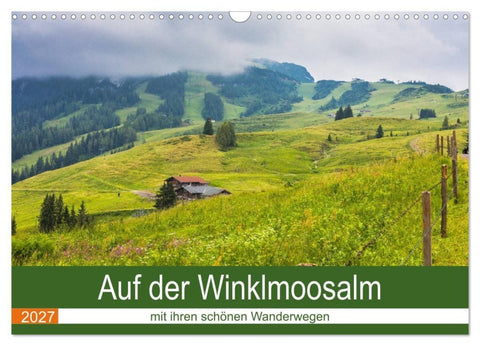 Auf der Winklmoosalm (Wandkalender 2027 DIN A3 quer), CALVENDO Monatskalender