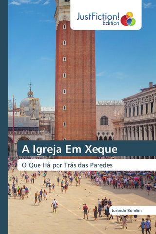 A Igreja Em Xeque