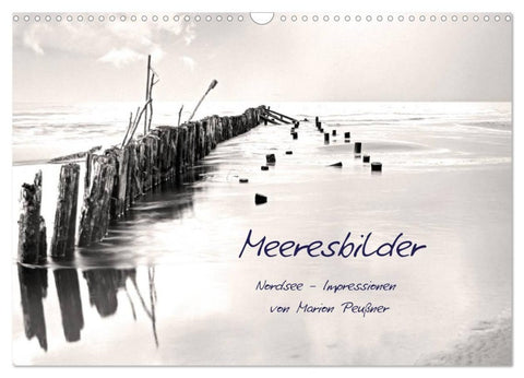 Meeresbilder - Nordsee-Impressionen (Wandkalender 2027 DIN A3 quer), CALVENDO Monatskalender