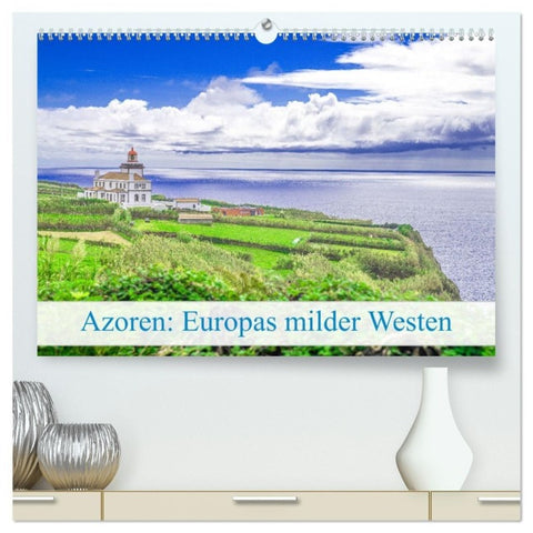 Azoren: Europas milder Westen (hochwertiger Premium Wandkalender 2027 DIN A2 quer), Kunstdruck in Hochglanz