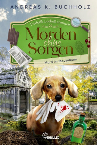 Morden ohne Sorgen - Mord im Mausoleum