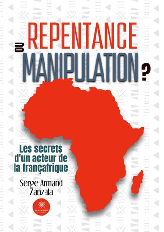 Repentance ou manipulation ?