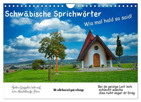 Schwäbische Sprichwörter 1 Wi ma hald so said! (Wandkalender 2027 DIN A4 quer), CALVENDO Monatskalender
