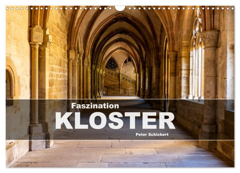 Faszination Kloster (Wandkalender 2026 DIN A3 quer), CALVENDO Monatskalender