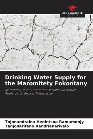 Drinking Water Supply for the Maromitety Fokontany