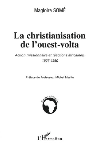 La christianisation de l'ouest-volta