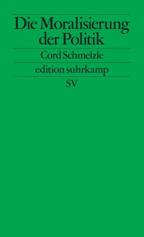 Die Moralisierung der Politik